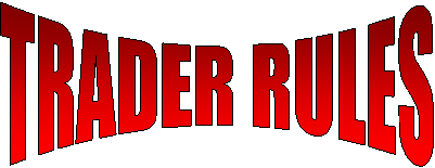 TRADER RULES
